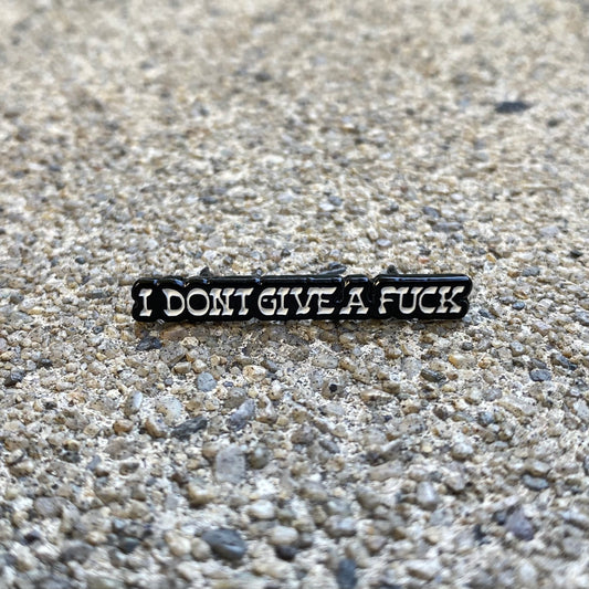 I don’t give a F**k